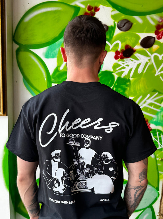 MEALS WITH MAX MERCH - CHEERS TEE