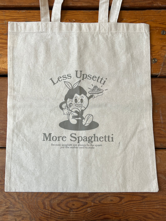 Wonky Less Upsetti More Spaghetti Tote Bag