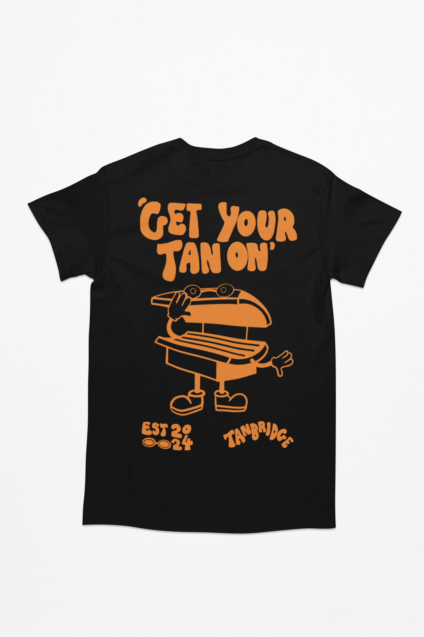 Tanbridge Get your tan on T-shirt